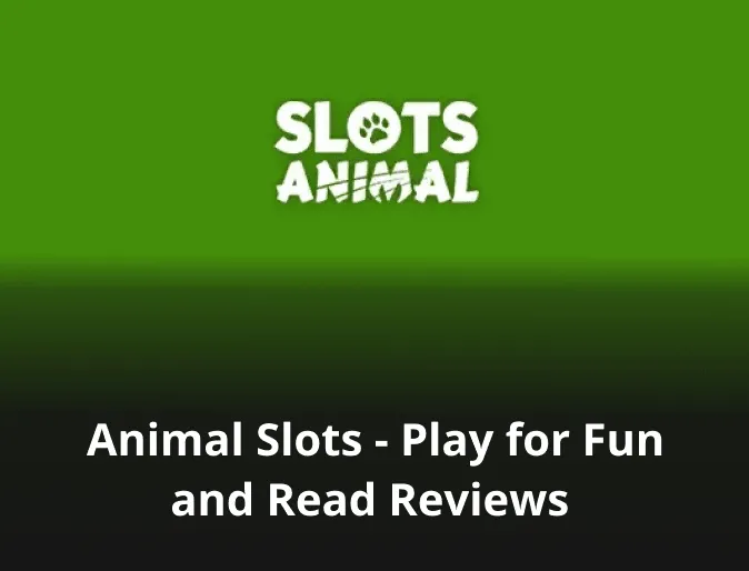 Animal Slots at Casino - Play for Fun and Read Reviews 