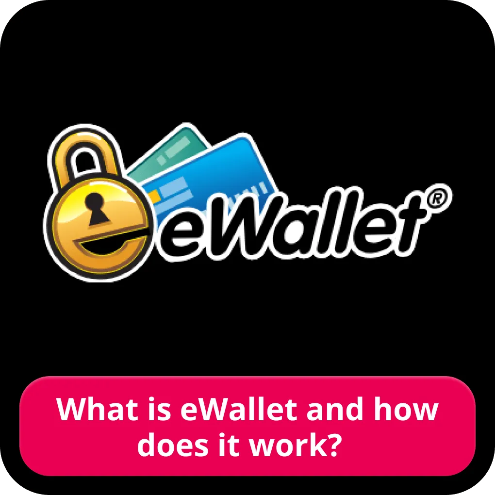 What is eWallet