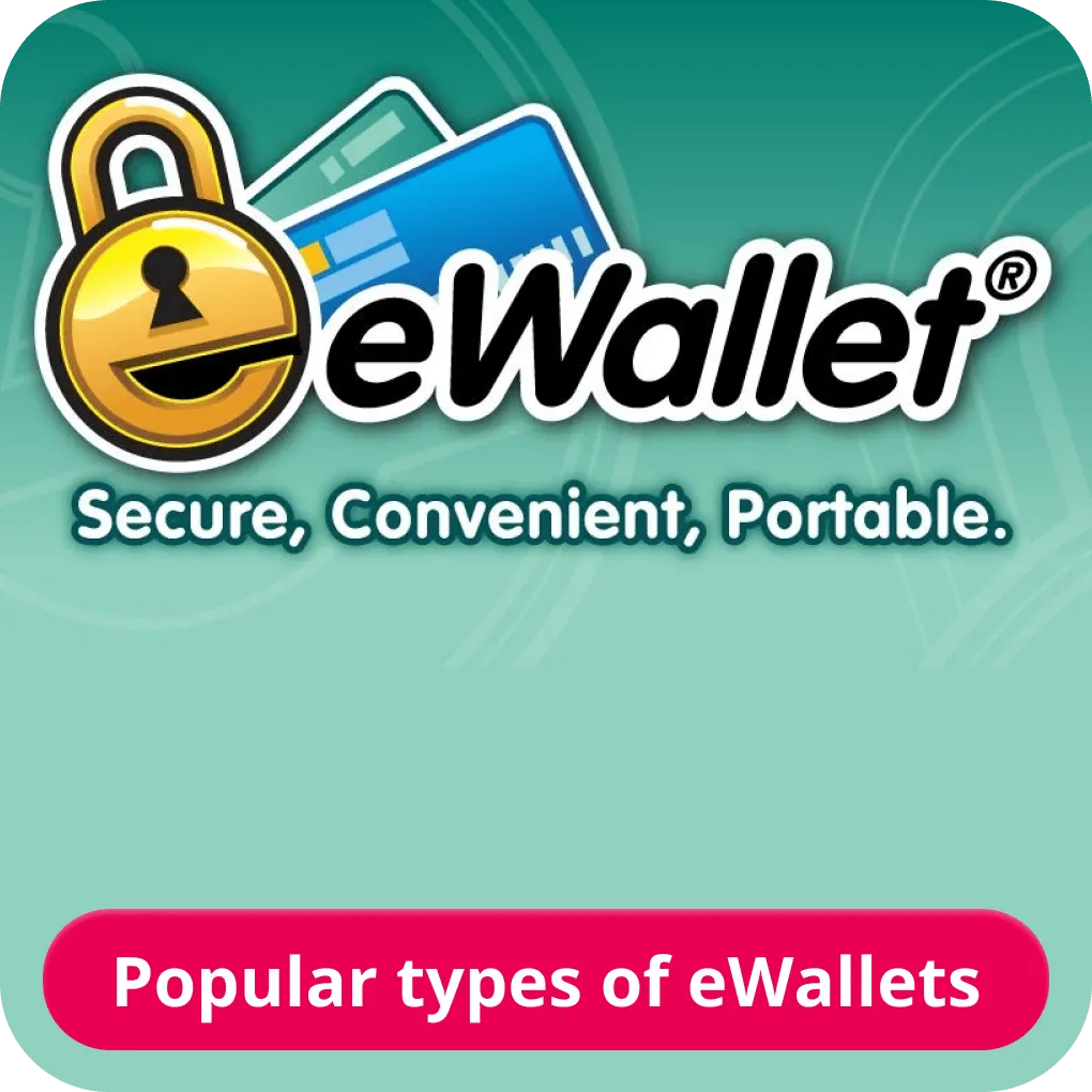 e-Wallet types